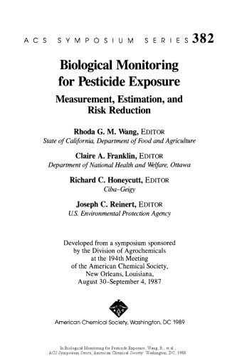 خرید و دانلود نسخه کامل کتاب Biological Monitoring for Pesticide Exposure. Measurement, Estimation, and Risk Reduction