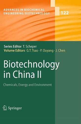 خرید و دانلود نسخه کامل کتاب Biotechnology in China II: Chemicals, Energy and Environment