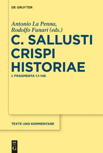 خرید و دانلود نسخه کامل کتاب C. Sallusti Crispi Historiae I: Fragmenta 1.1-146