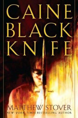 خرید و دانلود نسخه کامل کتاب Caine Black Knife (Acts of Caine)