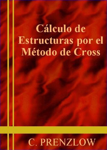 خرید و دانلود نسخه کامل کتاب Cálculo de Estructuras por el Método de Cross