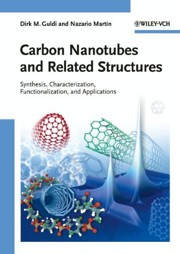 خرید و دانلود نسخه کامل کتاب Carbon Nanotubes and Related Structures: Synthesis, Characterization, Functionalization, and Applications
