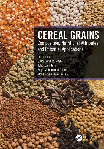 خرید و دانلود نسخه کامل کتاب Cereal Grains: Composition, Nutritional Attributes, and Potential Applications