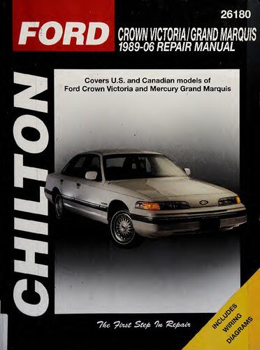 خرید و دانلود نسخه کامل کتاب Chilton’s Ford Crown Victoria/Grand Marquis 1989-06 Repair Manual