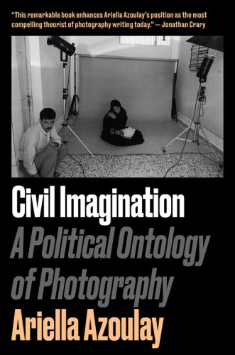 خرید و دانلود نسخه کامل کتاب Civil Imagination: A Political Ontology of Photography