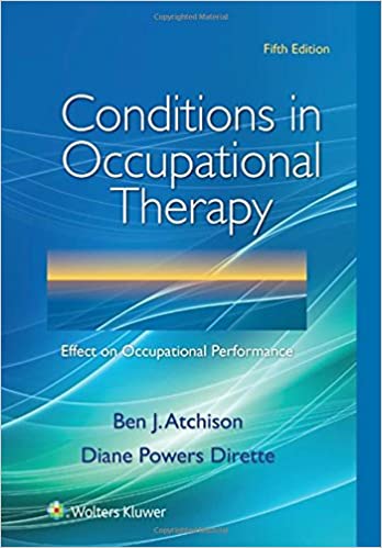 دانلود کتاب Conditions in Occupational Therapy: Effect on Occupational Performance 5th Edition