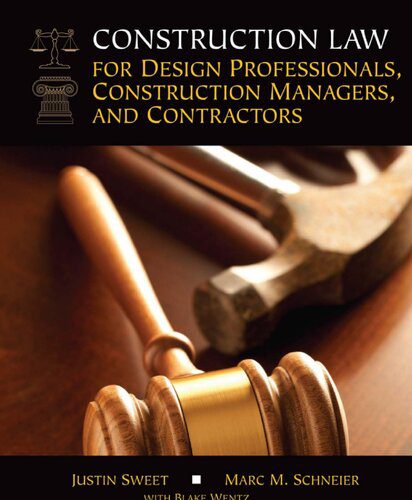 خرید و دانلود نسخه کامل کتاب Construction Law for Design Professionals, Construction Managers and Contractors