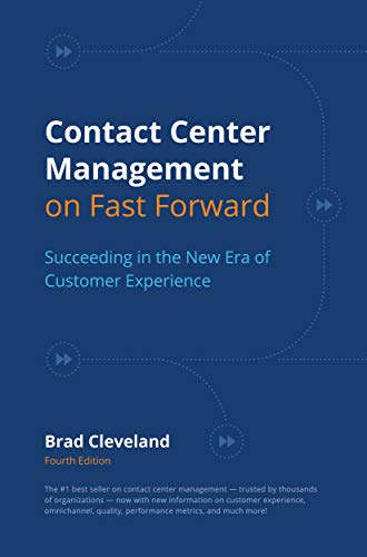 دانلود کتاب فارسی Contact Center Management on Fast Forward: Succeeding in the New Era of Customer Experience 4th edition –