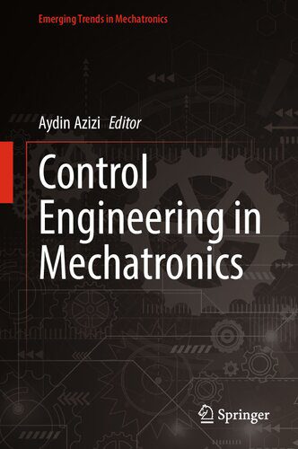 خرید و دانلود نسخه کامل کتاب Control Engineering in Mechatronics: Industry 4.0 Adoption with Lean Six Sigma Framework