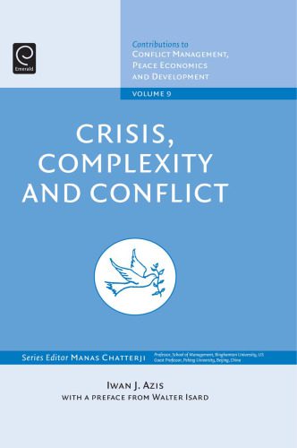 خرید و دانلود نسخه کامل کتاب Crisis, Complexity and Conflict, Volume 9