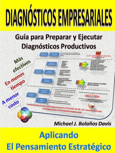دانلود کتاب فارسی Diagnósticos Empresariales Guía para Diseñar, Estructurar y Ejecutar sus Diagnósticos Empresariales Spanish Edition