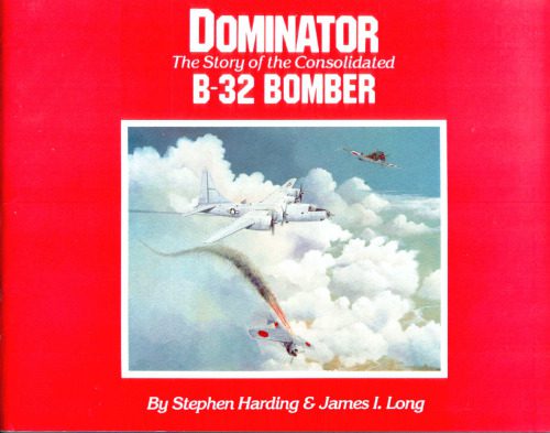 خرید و دانلود نسخه کامل کتاب Dominator B-32 Bomber