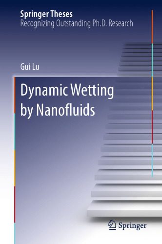 خرید و دانلود نسخه کامل کتاب Dynamic Wetting by Nanofluids