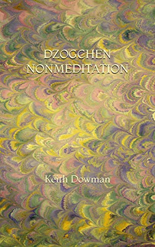 خرید و دانلود نسخه کامل کتاب Dzogchen Nonmeditation (Dzogchen Teaching Series) – + pdf