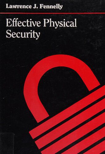 خرید و دانلود نسخه کامل کتاب Effective Physical Security: Design, Equipment, and Operations