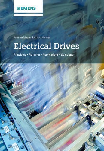 خرید و دانلود نسخه کامل کتاب Electrical Drives: Principles, Planning, Applications, Solutions