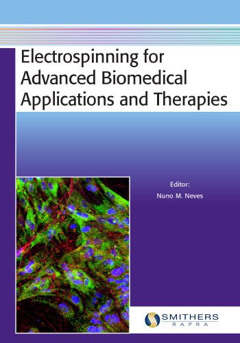 خرید و دانلود نسخه کامل کتاب Electrospinning for Advanced Biomedical Applications and Therapies