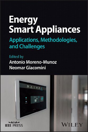 دانلود کتاب Energy Smart Appliances: Applications, Methodologies, and Challenges