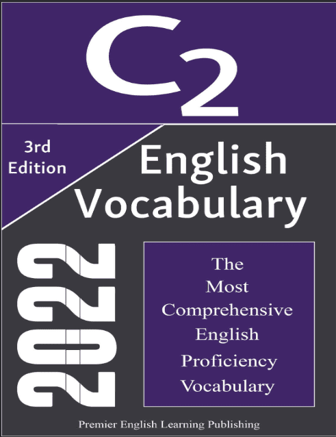 دانلود کتاب English C2 Vocabulary 2022 The Most Comprehensive English Proficiency Vocabulary 3rd Edition