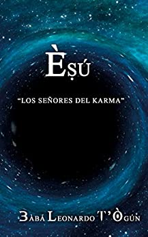 خرید و دانلود نسخه کامل کتاب Èsú: Loa señores del Karma (Spanish Edition) – + Pdf