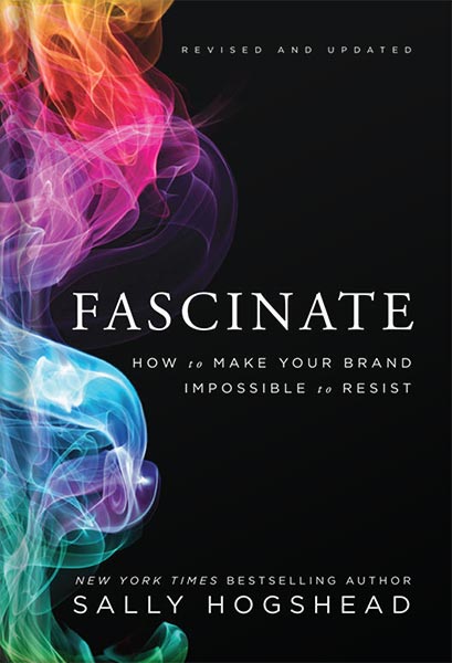 دانلود کتاب فارسی Fascinate: How to Make Your Brand Impossible to Resist by Sally Hogshead