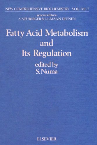 خرید و دانلود نسخه کامل کتاب Fattv Acid Metabolism and Its Regulation