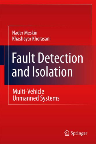 خرید و دانلود نسخه کامل کتاب Fault Detection and Isolation: Multi-Vehicle Unmanned Systems