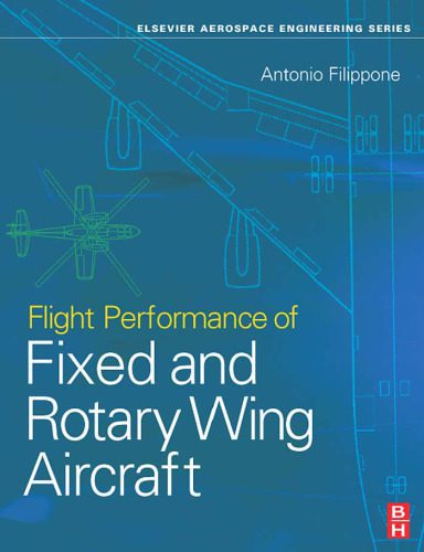 خرید و دانلود نسخه کامل کتاب Flight Performance of Fixed and Rotary Wing Aircraft