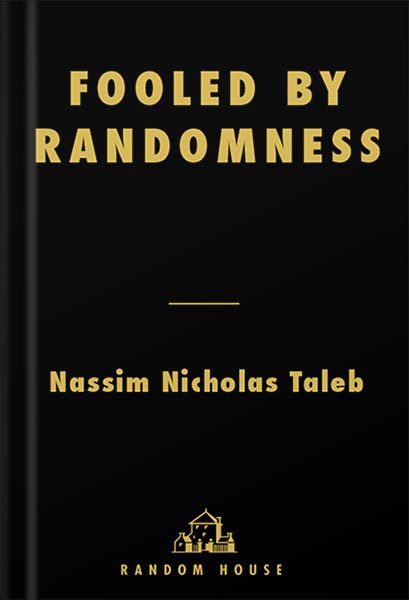 دانلود کتاب فارسی Fooled by Randomness: The Hidden Role of Chance in Life and in the Markets Incerto Book 1 by Nassim Nicholas Taleb