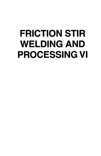 خرید و دانلود نسخه کامل کتاب Friction Stir Welding and Processing VI
