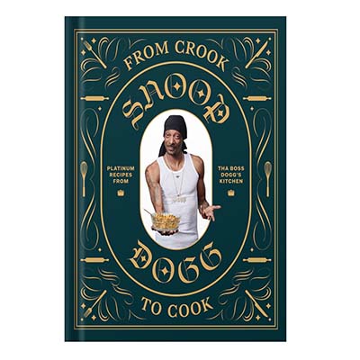 خرید و دانلود نسخه کامل کتاب From Crook to Cook Platinum Recipes from Tha Boss Doggs Kitchen by Snoop Dogg, Martha Stewart, Ryan Ford