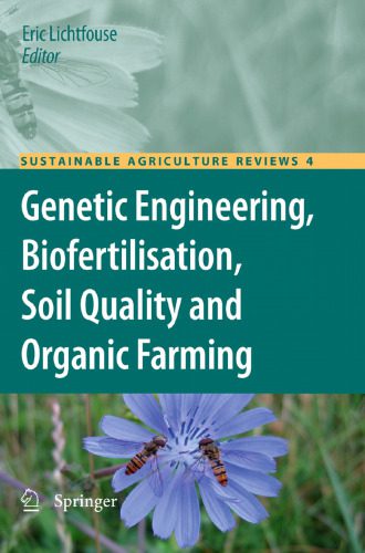 خرید و دانلود نسخه کامل کتاب Genetic Engineering, Biofertilisation, Soil Quality and Organic Farming