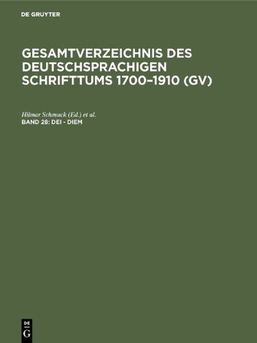 خرید و دانلود نسخه کامل کتاب Gesamtverzeichnis des deutschsprachigen Schrifttums: 28: Dei – Diem