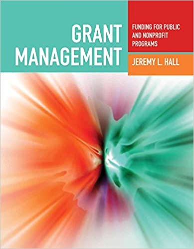 دانلود کتاب فارسی Grant Management: Funding for Public and Nonprofit Programs: Funding for Public and Nonprofit Programs