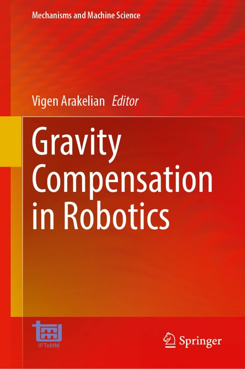 خرید و دانلود نسخه کامل کتاب Gravity Compensation in Robotics