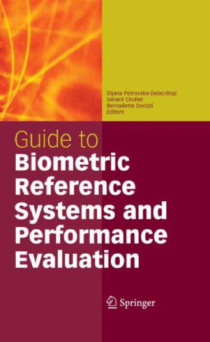 خرید و دانلود نسخه کامل کتاب Guide to Biometric Reference Systems and Performance Evaluation