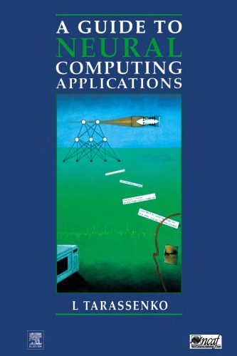 خرید و دانلود نسخه کامل کتاب Guide to Neural Computing Applications (Hodder Arnold Publication)