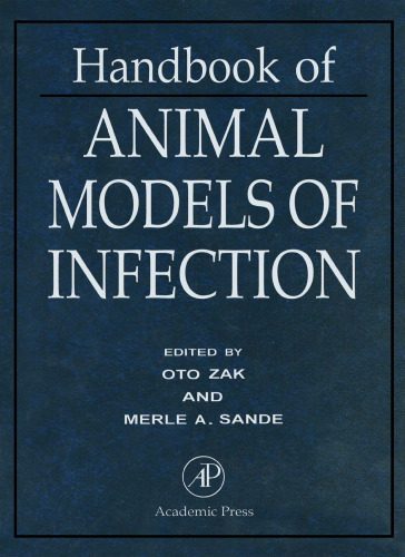 خرید و دانلود نسخه کامل کتاب Handbook of Animal Models of Infection: Experimental Models in Antimicrobial Chemotherapy