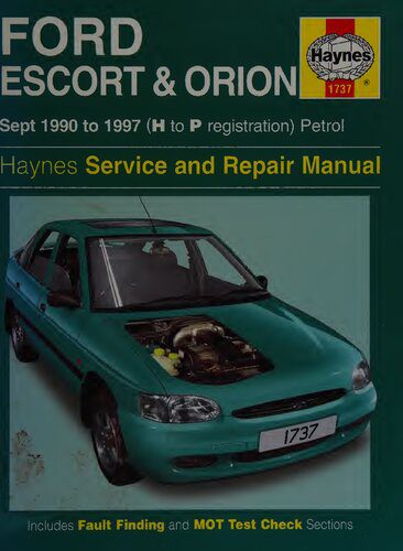 خرید و دانلود نسخه کامل کتاب Haynes Ford Escort & Orion 1990 to 1997 Service and Repair Manual