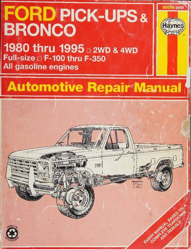 خرید و دانلود نسخه کامل کتاب Haynes Ford Pick-Ups & Bronco 1980 to 1995 Automotive Repair Manual