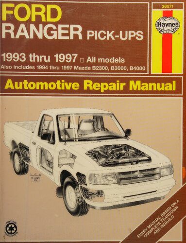 خرید و دانلود نسخه کامل کتاب Haynes Ford Ranger & Mazda B-Series Pick-Ups Automotive Repair Manual