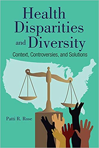 دانلود کتاب Health Disparities, Diversity, and Inclusion Context, Controversies, and Solutions