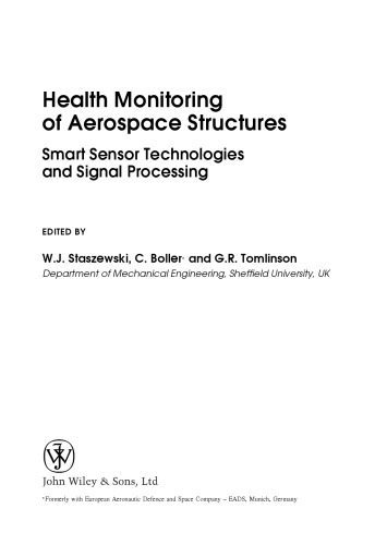 خرید و دانلود نسخه کامل کتاب Health Monitoring of Aerospace Structures: Smart Sensor Technologies and Signal Processing