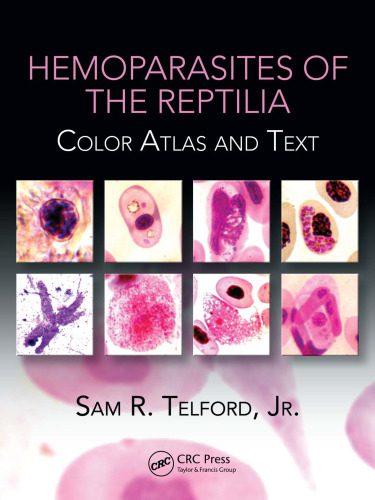 خرید و دانلود نسخه کامل کتاب Hemoparasites of the Reptilia: Color Atlas and Text