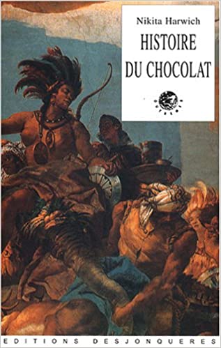 دانلود کتاب Histoire du chocolat By Nikita Harwich