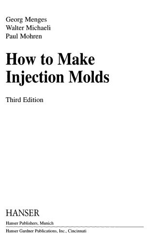 خرید و دانلود نسخه کامل کتاب How to Make Injection Molds