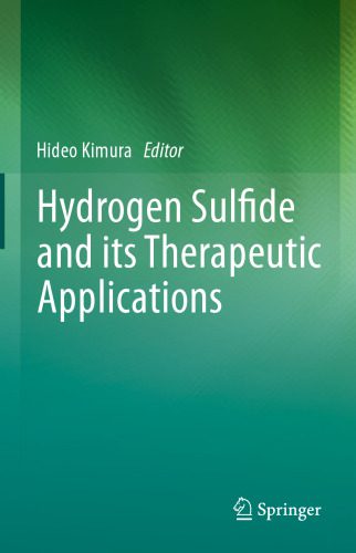 خرید و دانلود نسخه کامل کتاب Hydrogen Sulfide and its Therapeutic Applications