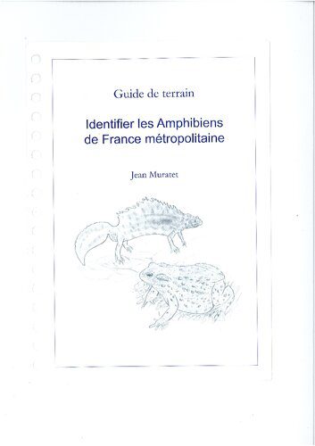 خرید و دانلود نسخه کامل کتاب Identifier les Amphibiens de France métropolitaine, Guide de terrain
