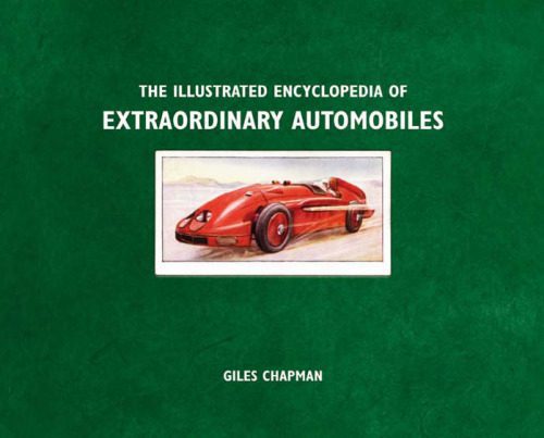 خرید و دانلود نسخه کامل کتاب Illustrated Encyclopedia of Extraordinary Automobiles