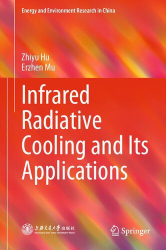 خرید و دانلود نسخه کامل کتاب Infrared Radiative Cooling and Its Applications